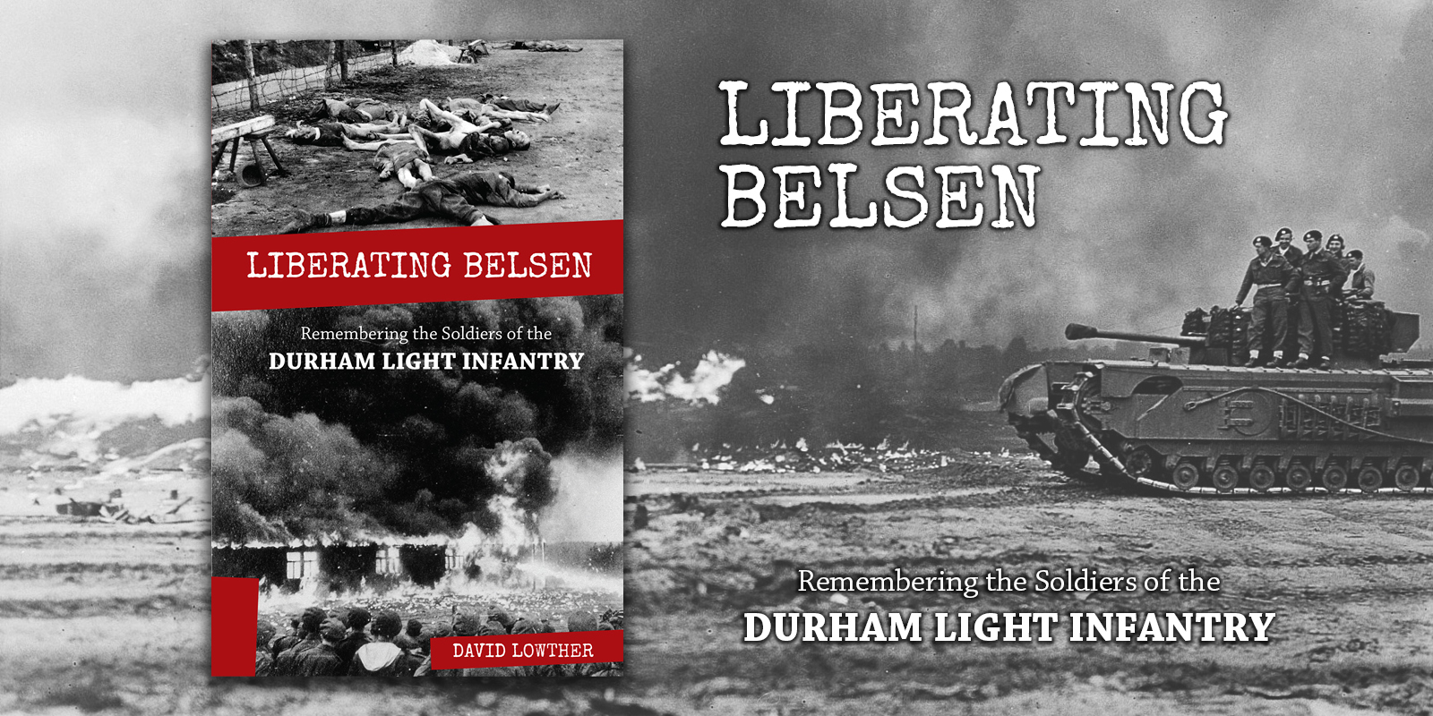 Remembering The Durham Light Infantry - Sacristy Press